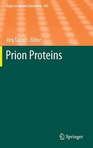 Prion Proteins de Jörg Tatzelt