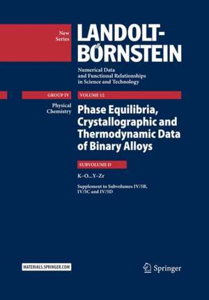 Phase Equilibria, Crystallographic and Thermodynamic Data of Binary Alloys: K-O ... Y-Zr de Felicitas Predel