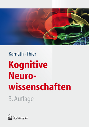 Kognitive Neurowissenschaften de Hans-Otto Karnath