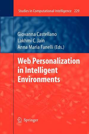 Web Personalization in Intelligent Environments de Giovanna Castellano