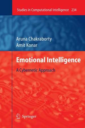 Emotional Intelligence: A Cybernetic Approach de Aruna Chakraborty