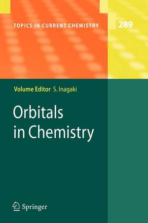 Orbitals in Chemistry de Satoshi Inagaki