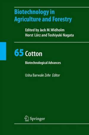 Cotton: Biotechnological Advances de Usha Barwale Zehr