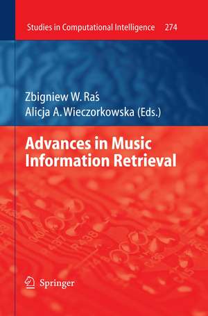 Advances in Music Information Retrieval de Zbigniew W. Ras