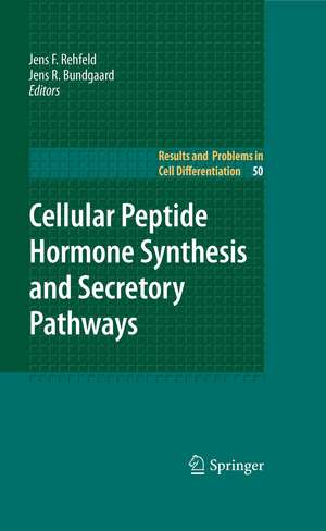 Cellular Peptide Hormone Synthesis and Secretory Pathways de Jens F. Rehfeld