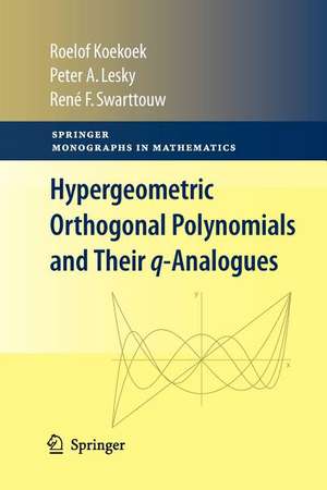 Hypergeometric Orthogonal Polynomials and Their q-Analogues de Roelof Koekoek