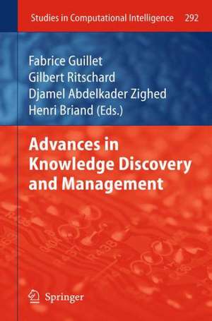 Advances in Knowledge Discovery and Management de Fabrice Guillet