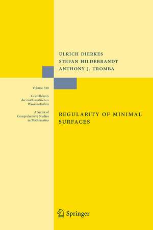 Regularity of Minimal Surfaces de Ulrich Dierkes