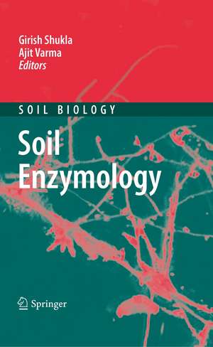 Soil Enzymology de Girish Shukla