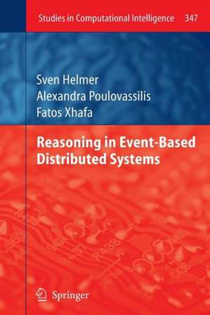 Reasoning in Event-Based Distributed Systems de Sven Helmer