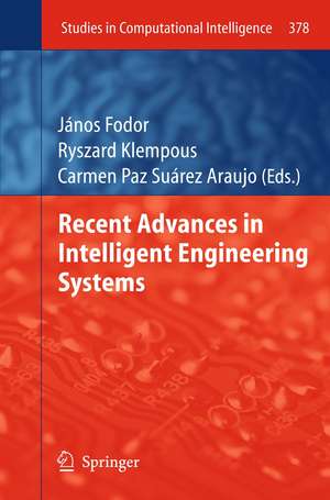 Recent Advances in Intelligent Engineering Systems de János Fodor