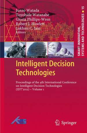Intelligent Decision Technologies de Junzo Watada