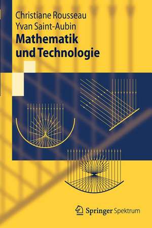 Mathematik und Technologie de Christiane Rousseau