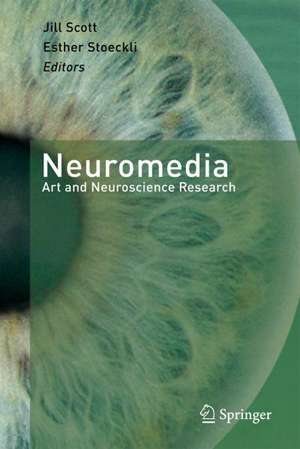 Neuromedia: Art and Neuroscience Research de Jill Scott