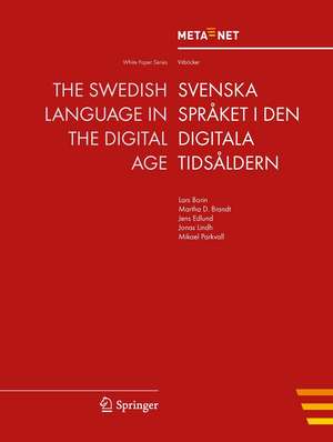 The Swedish Language in the Digital Age de Georg Rehm