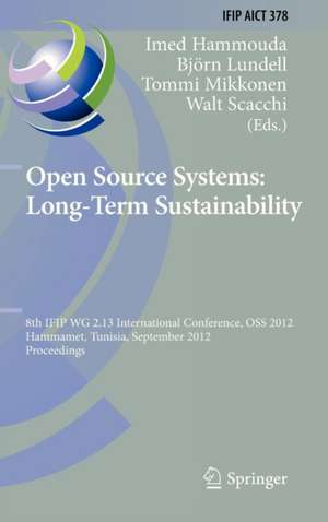 Open Source Systems: Long-Term Sustainability de Imed Hammouda