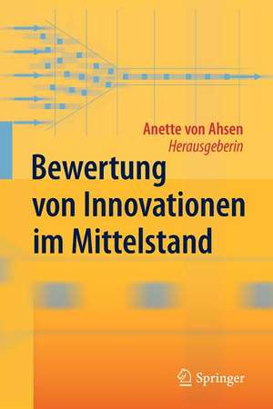 Bewertung von Innovationen im Mittelstand de Anette Ahsen