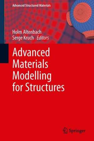 Advanced Materials Modelling for Structures de Holm Altenbach