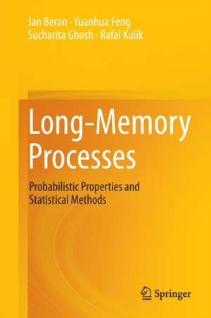 Long-Memory Processes: Probabilistic Properties and Statistical Methods de Jan Beran