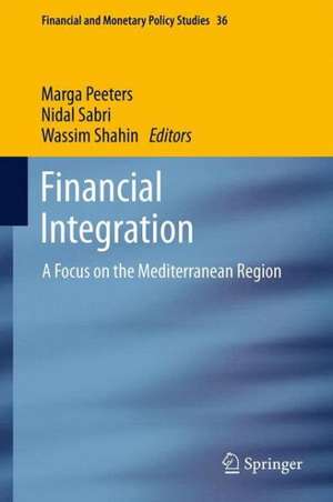 Financial Integration: A Focus on the Mediterranean Region de Marga Peeters
