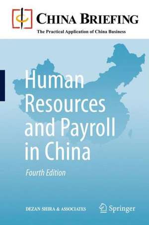 Human Resources and Payroll in China de Dezan Shira & Associates