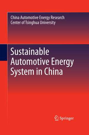 Sustainable Automotive Energy System in China de CAERC, Tsinghua University