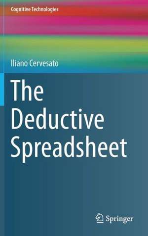 The Deductive Spreadsheet de Iliano Cervesato