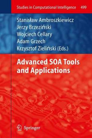 Advanced SOA Tools and Applications de Stanisław Ambroszkiewicz