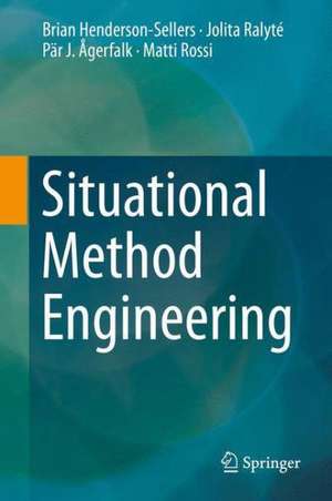 Situational Method Engineering de Brian Henderson-Sellers