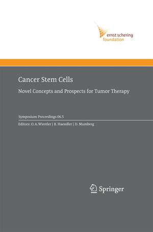 Cancer Stem Cells: Novel Concepts and Prospects for Tumor Therapy de Otmar D. Wiestler