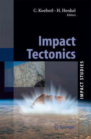 Impact Tectonics de Christian Koeberl