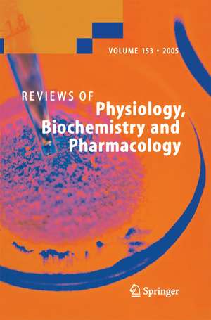 Reviews of Physiology, Biochemistry and Pharmacology 153 de Matthias P. Mayer