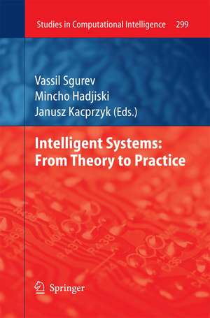 Intelligent Systems: From Theory to Practice de Vassil Sgurev