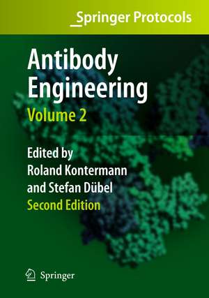 Antibody Engineering Volume 2 de Roland E. Kontermann