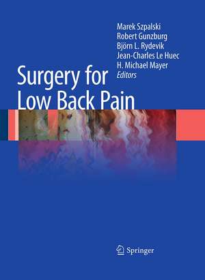 Surgery for Low Back Pain de Marek Szpalski