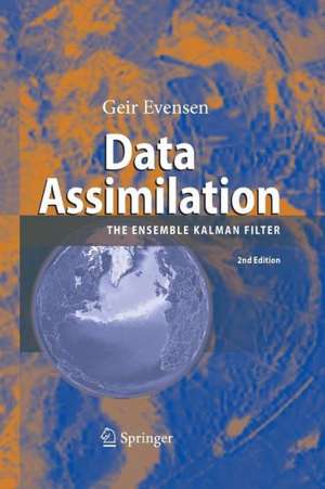 Data Assimilation: The Ensemble Kalman Filter de Geir Evensen