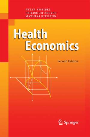 Health Economics de Peter Zweifel