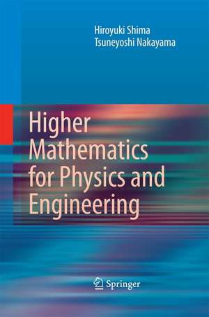 Higher Mathematics for Physics and Engineering de Hiroyuki Shima