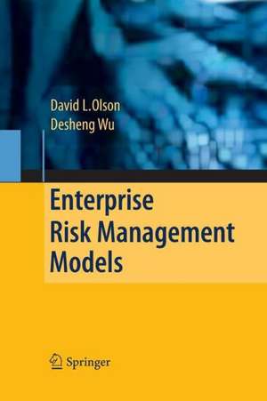 Enterprise Risk Management Models de David L. Olson