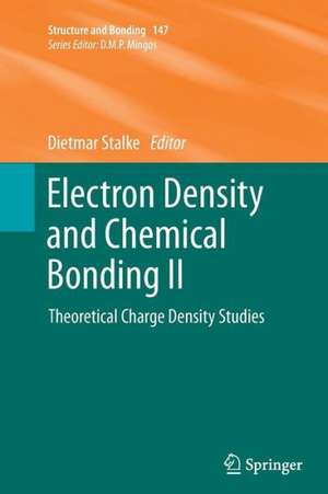 Electron Density and Chemical Bonding II: Theoretical Charge Density Studies de Dietmar Stalke