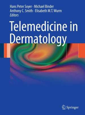 Telemedicine in Dermatology de H. Peter Soyer