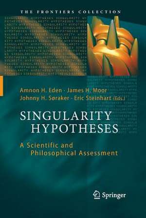 Singularity Hypotheses: A Scientific and Philosophical Assessment de Amnon H. Eden