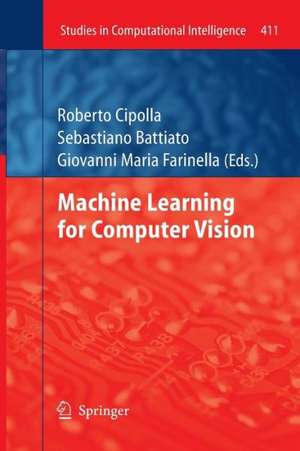 Machine Learning for Computer Vision de Roberto Cipolla