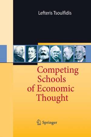 Competing Schools of Economic Thought de Lefteris Tsoulfidis