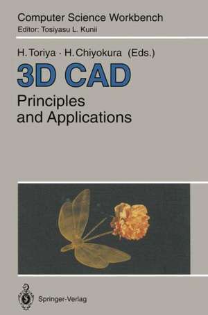 3D CAD: Principles and Applications de Hiroshi Toriya