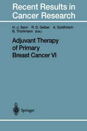 Adjuvant Therapy of Primary Breast Cancer VI de Hans-Jörg Senn