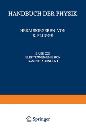 Electron-Emission Gas Discharges I / Elektronen-Emission Gasentladungen I de S. Flügge