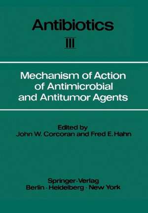 Mechanism of Action of Antimicrobial and Antitumor Agents de J. F. Snell