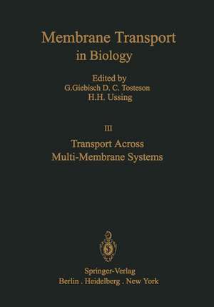 Transport Across Multi-Membrane Systems de G. Giebisch