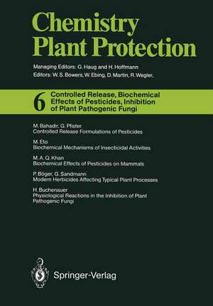 Controlled Release, Biochemical Effects of Pesticides, Inhibition of Plant Pathogenic Fungi de Mufit Bahadir